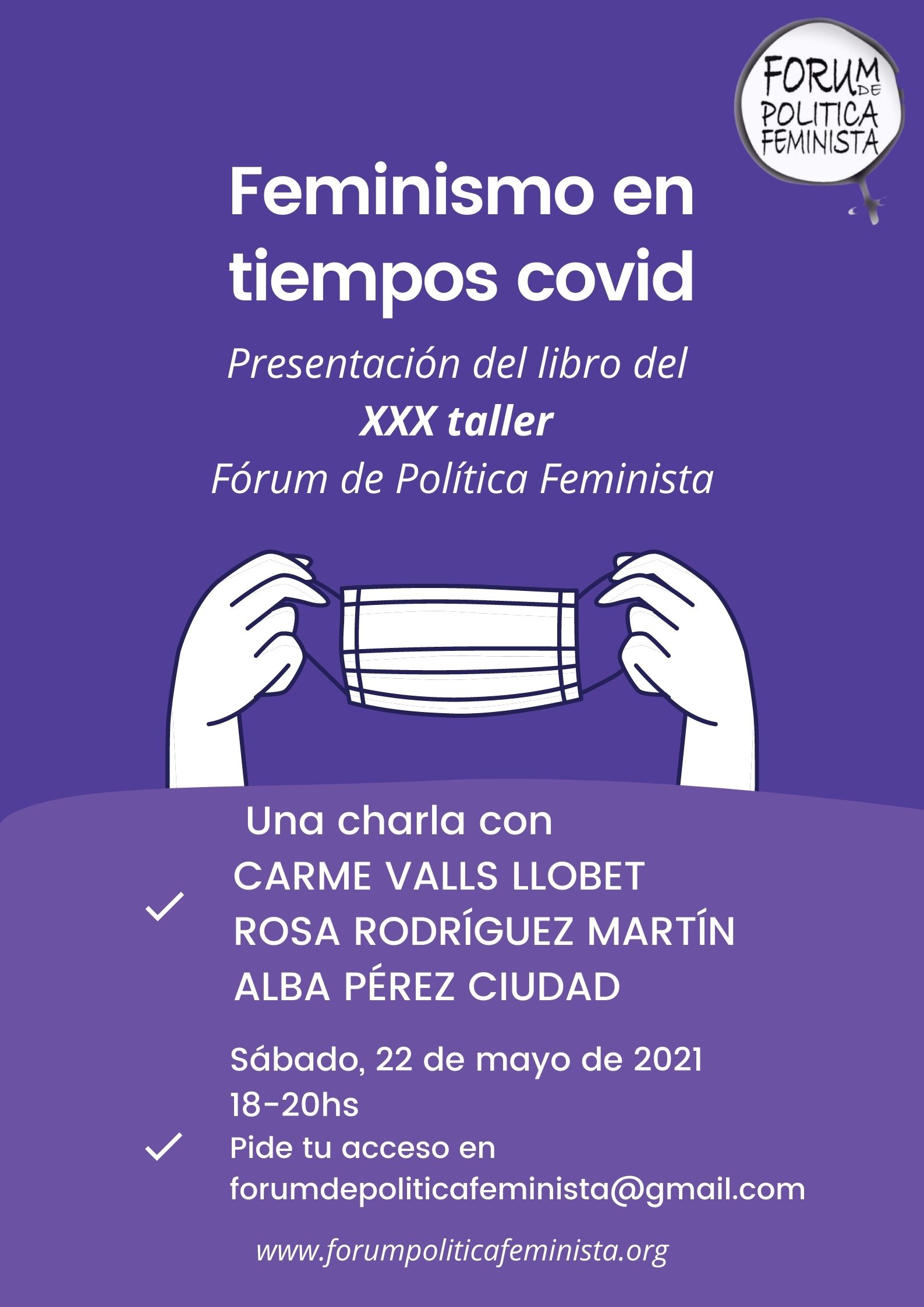 XXX TALLER DEL FORUM DE POLITICA FEMINISTA. FEMINISMO EN TIEMPOS DE COVID-19