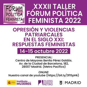 XXXII TALLER FÓRUM POLÍTICA FEMINISTA 2022