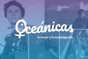 Nace ‘Oceánicas’, la web de las mujeres que cuidan los océanos