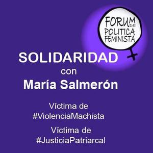 JUSTICIA Y SOLIDARIDAD CON MARÍA SALMERÓN. Carta al Presidente del Gobierno