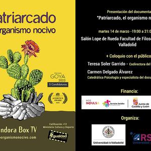 DOCUMENTAL. PATRIARCADO, "EL ORGANISMO NOCIVO"