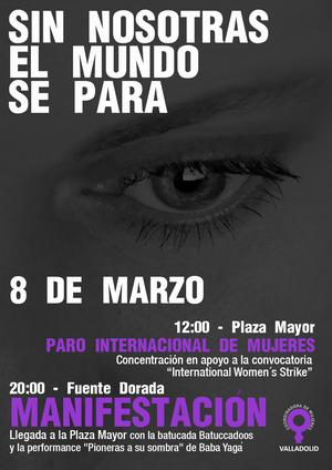 8 M. DIA INTERNACIONAL DE LAS MUJERES. PARO INTERNACIONAL "SIN LAS MUJERES EL MUNDO SE PARA"