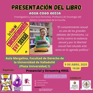 ROSA COBO BEDÍA PRESENTA "LA FICCIÓN DEL CONSENTIMIENTO SEXUAL!.