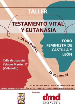 TALLER. TESTAMENTO VITAL Y LEY DE EUTANASIA