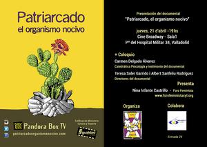 DOCUMENTAL EN CINE  BROADWOY. PATRIARCADO EL ORGANISMO NOCIVO